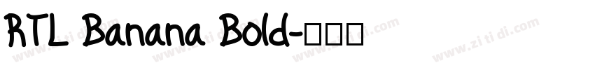 RTL Banana Bold字体转换